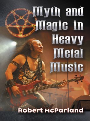 cover image of Myth and Magic in Heavy Metal Music